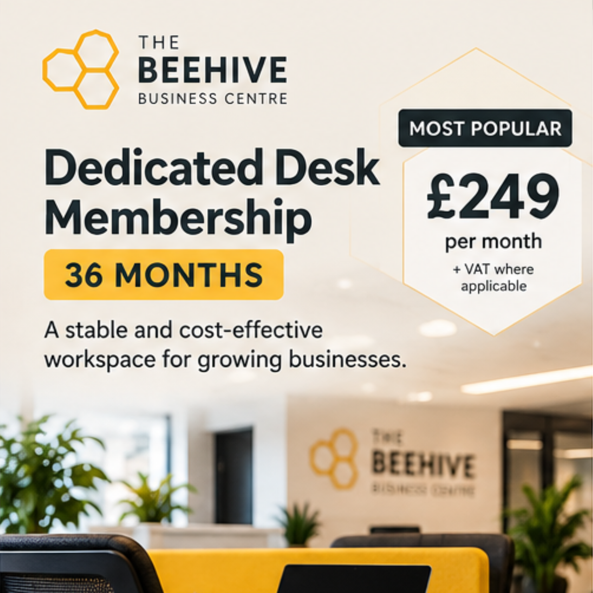 Dedicated Desk Space - 36 Month Membership