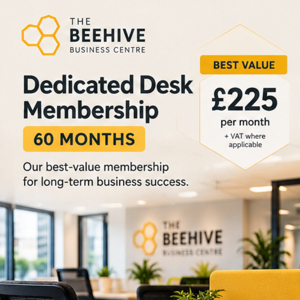 Dedicated Desk Space - 60 Month Membership